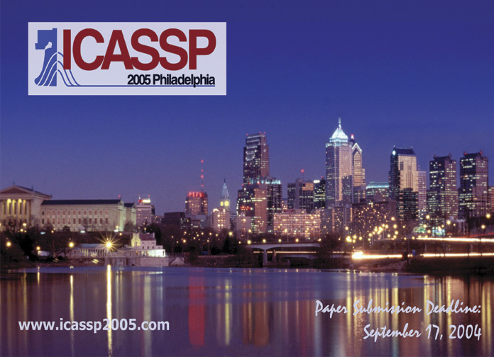 ICASSP 2005 Philadephia, Paper Submission deadline September 17, 2004, www.icassp2005.com, Philadelphia skyline at night, Photo by Jim McWilliams, Copyright Philadelphia Convention & Visitors Bureau